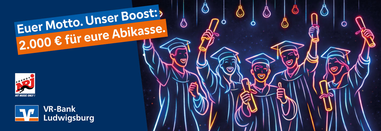 Euer Motto: Unser Boost / 2.000 Euro Gewinnspiel der VR-Bank Ludwigsburg gemeinsam mit Radio Energy