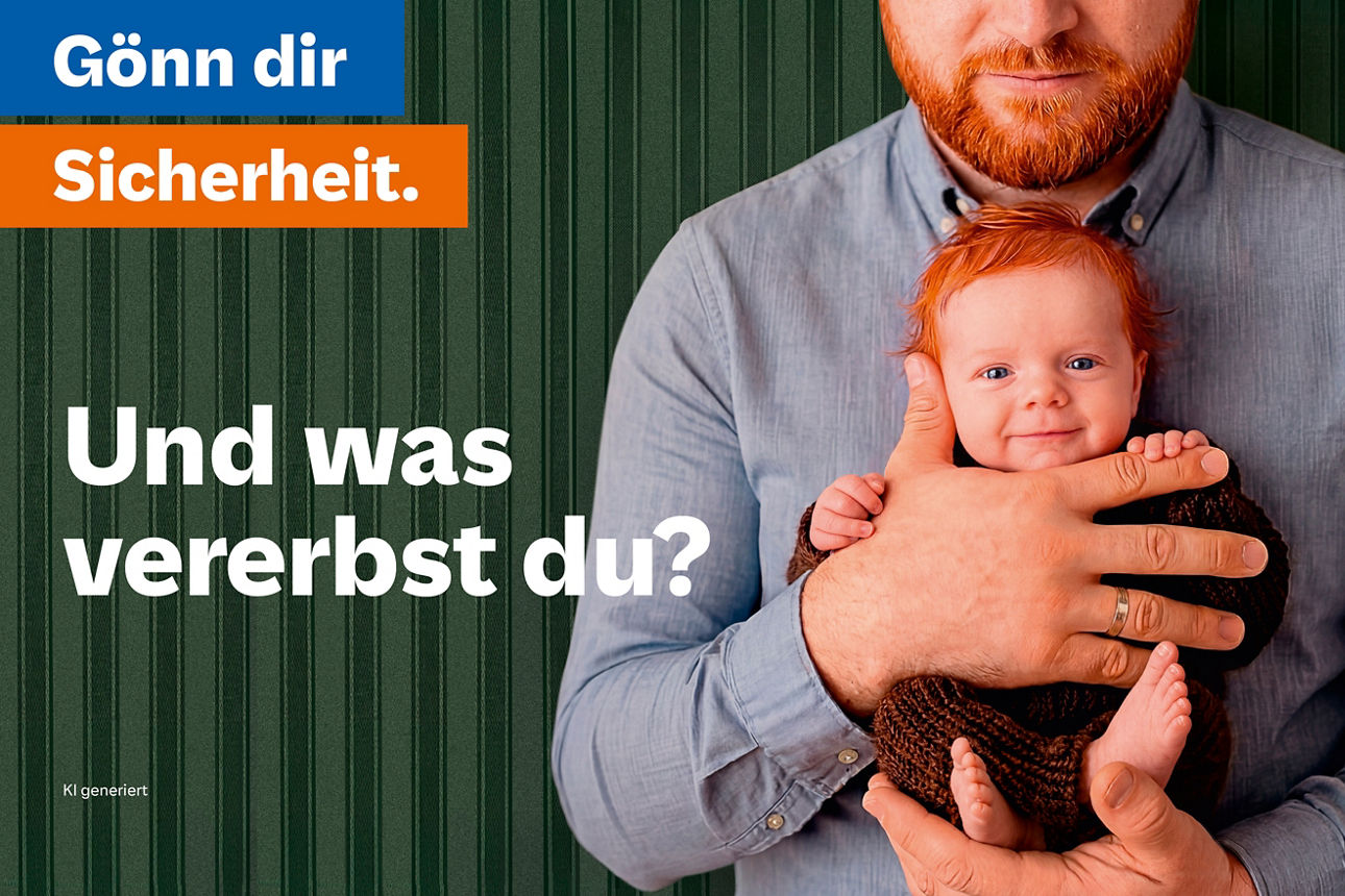 Gönn dir Sicherheit - Was vererbst Du?