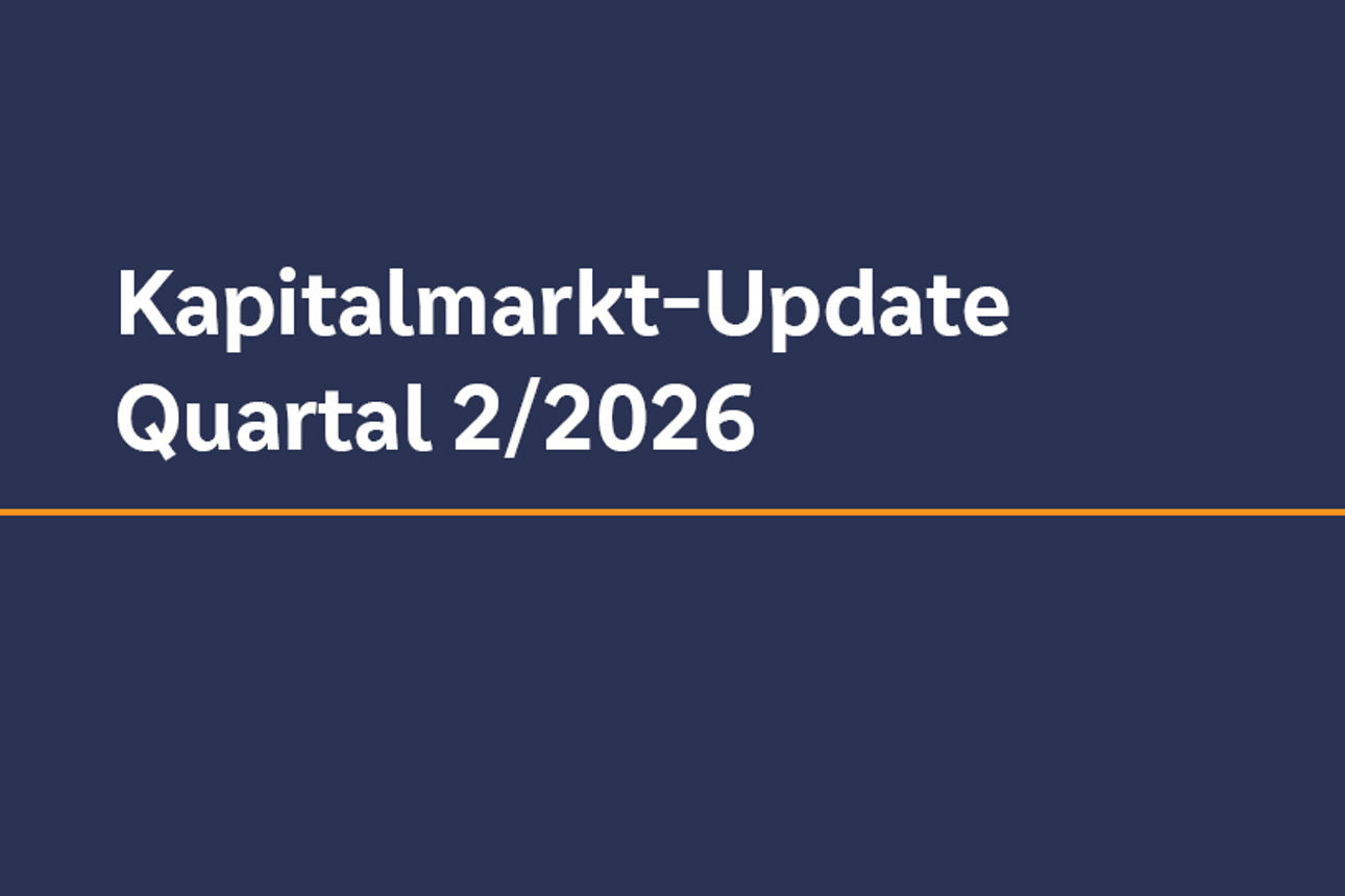 Titelbild: Kapitalmarkt‑Update für Quartal 2/2026
