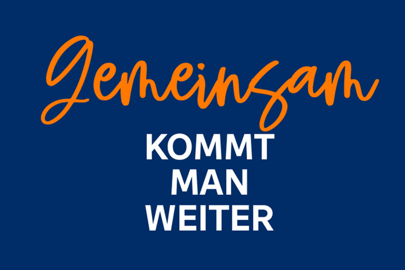 Gemeinsam kommt man weiter