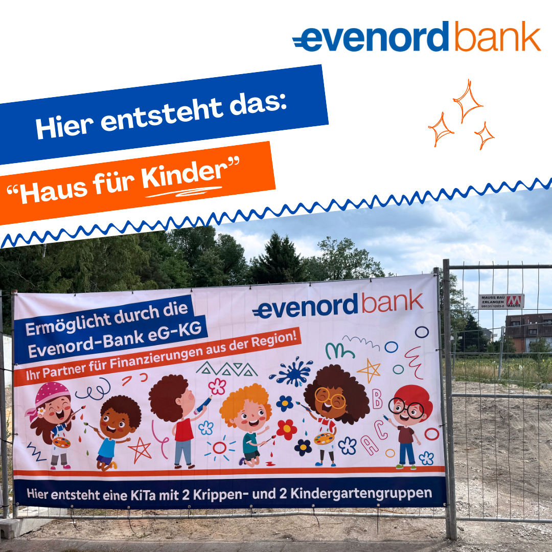 Bauzaunbanner der Evenord-Bank eG-KG
