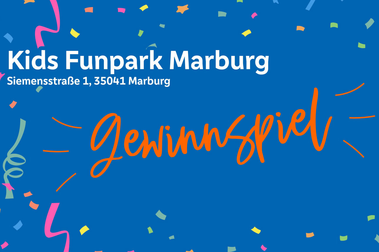Blaue Grafik mit Konfetti und der Aufschrift "Kids Funpark Marburg, Siemensstraße 1, 35041 Marburg, Gewinnspiel"