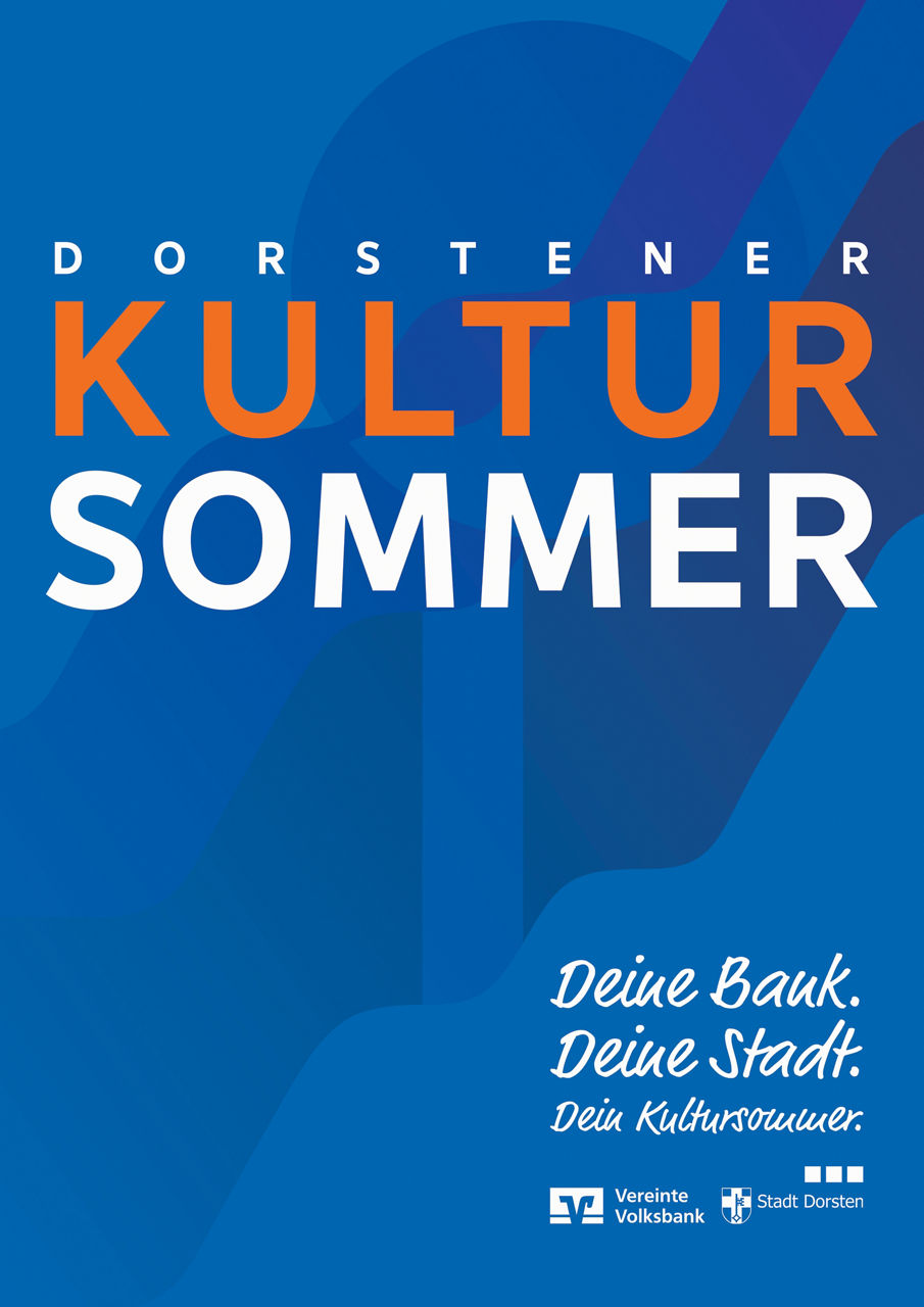 Blaues Plakat mit dem Text Dorstener Kultursommer - Deine Bank. Deine Stadt. Dein Kultursommer.