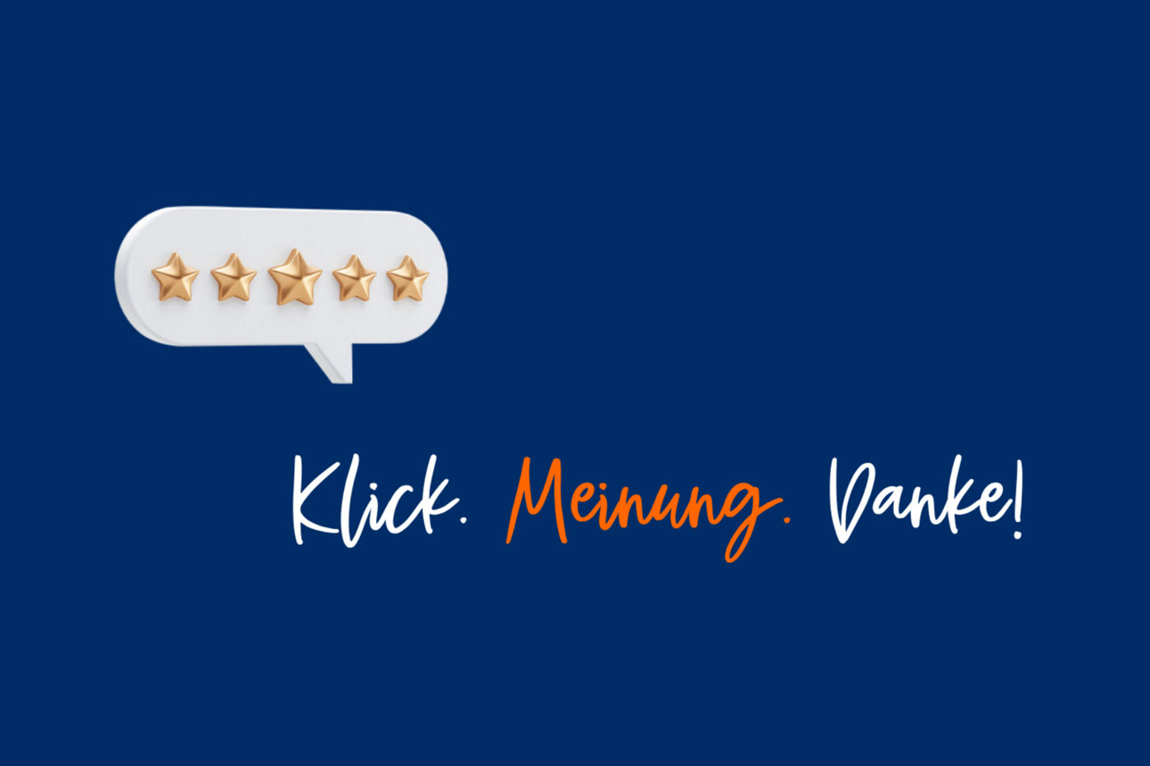 Text des Bildes: Klick. Meinung. Danke!  