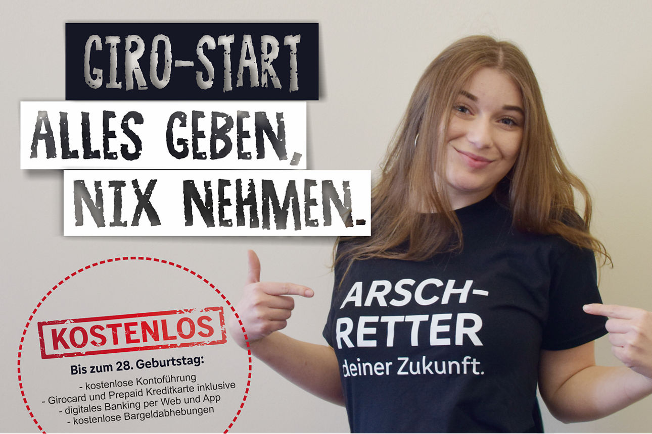 Arschretter deiner Zukunft - Giro-Start für junge Erwachsene ab 18 Jahre