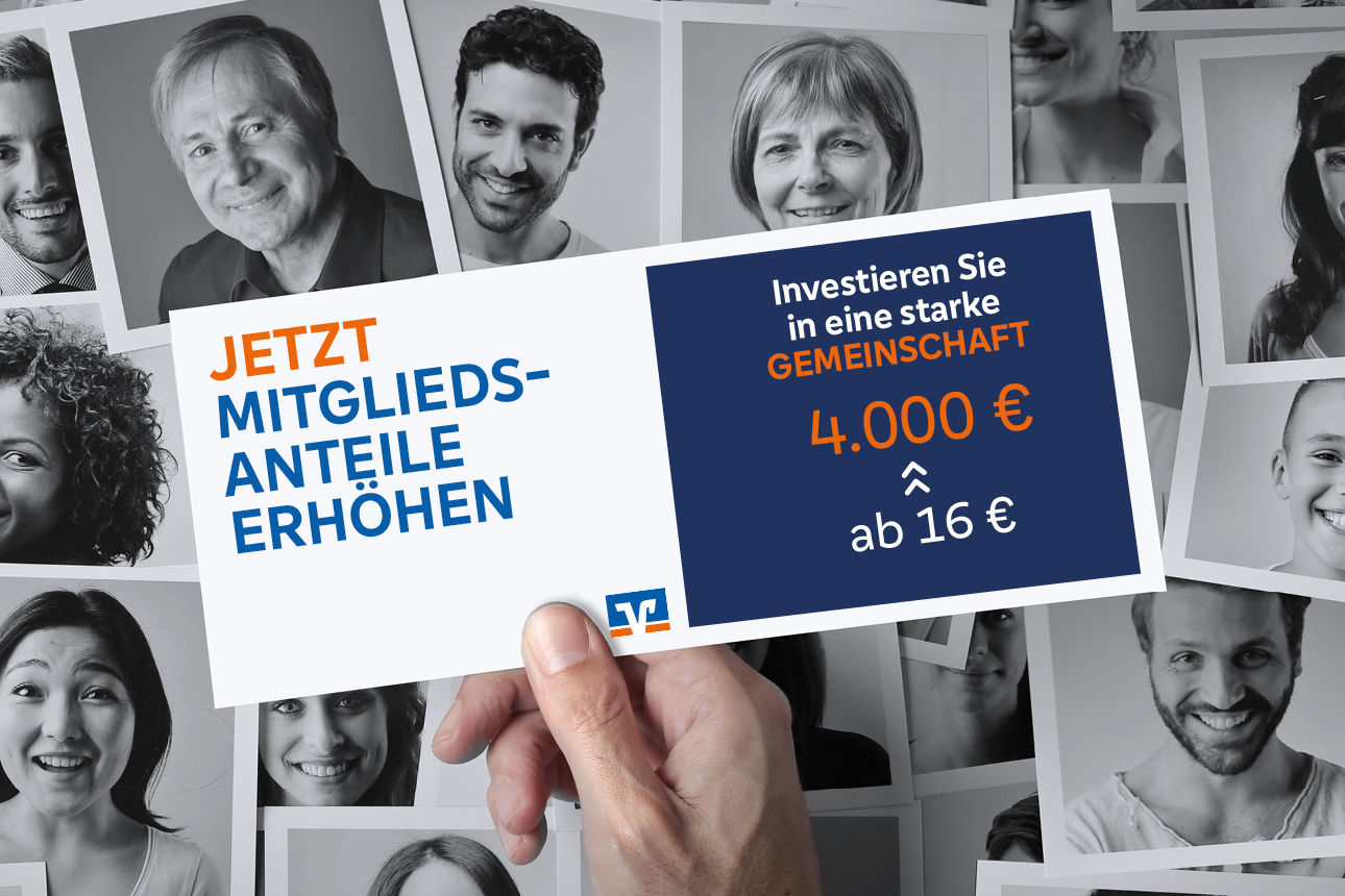 Porträts diverse Menschen mit Schild und Aufschrift Jetzt Mitgliedsanteile erhöhen