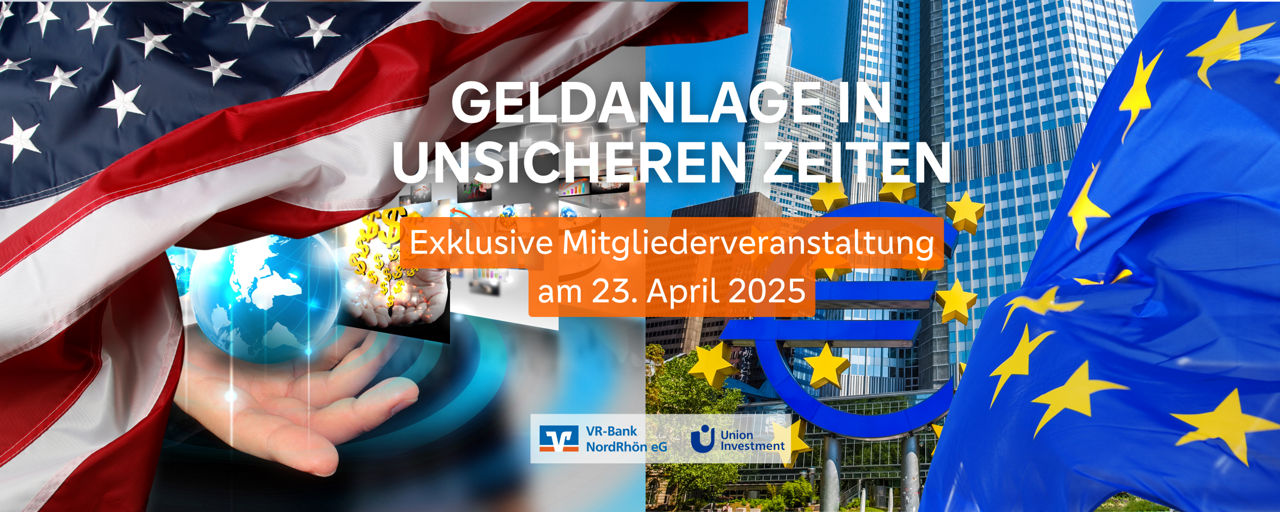Veranstaltungsthema Geldanlage in unsicheren Zeiten