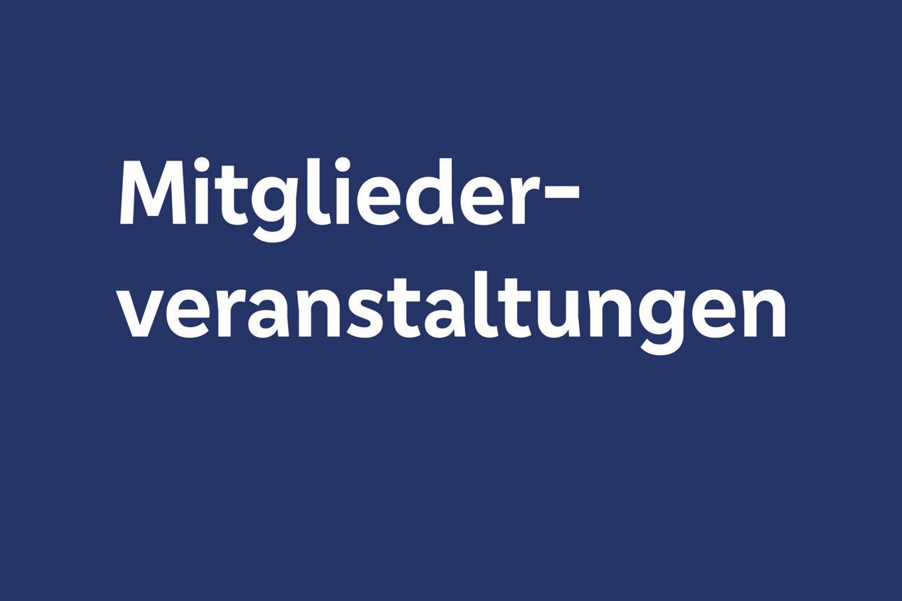 Blauer Banner mit Schrift Mitgliederveranstaltungen