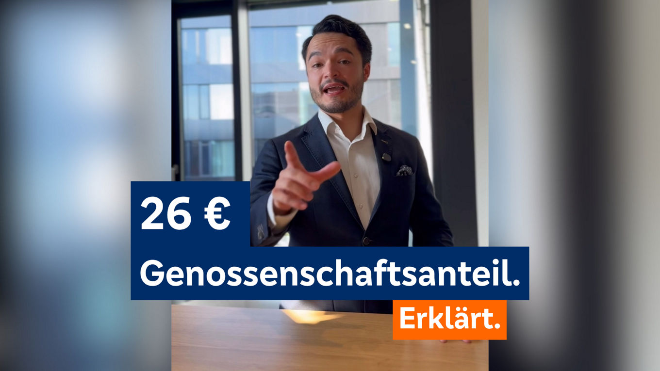 26€ Genossenschaftsanteil. Erklärt. 