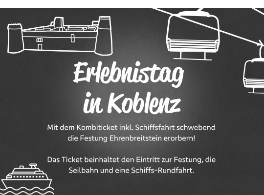 Erlebnistag in Koblenz