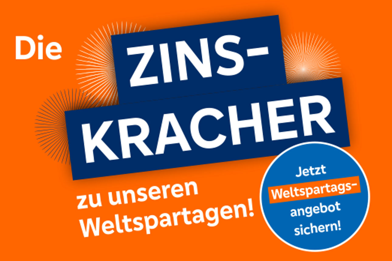 Zinskracher zu den Weltspartagen