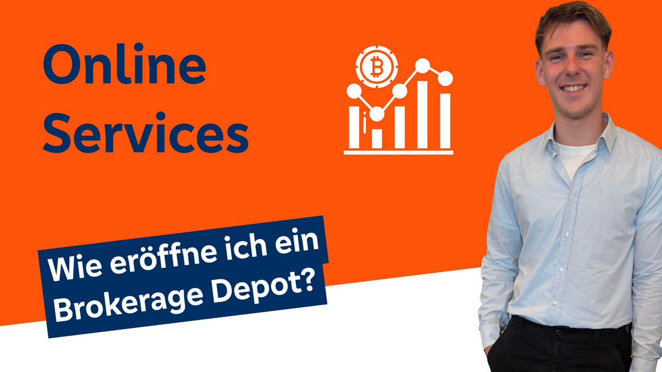 Brokerage &amp; Depot eröffnen
