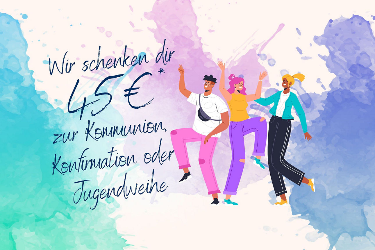 Buntes Hintergrundbild mit Farbkleksen in grün, pink und blau. Im Text steht, dass 45,-€ an die Kommunion-, Konfirmations- und Jugenweihe-kinder verschenkt werden. Außerdem tanzen neben dem Text 3 Personen. 