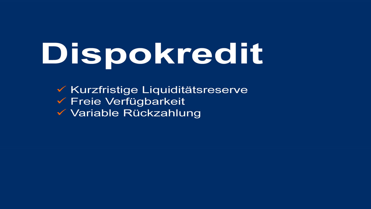 Blauer Hintgrund mit dem weißem Text: Dispokredit