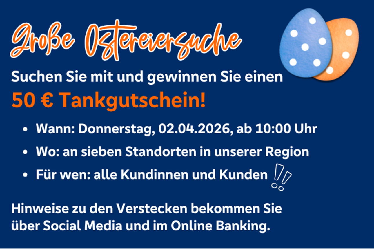 Text: Große Ostereieraktion Wann: 02.04.2026 um 10:00 Uhr, Wo: an 7 Standorten in der Region, Für wen: Kundinnen und Kunden