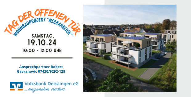 Werbung zum Tag der offenen Tür zum Wohnbauprojekt "Neckarblick" am 19.10.24 Text und  Häuser