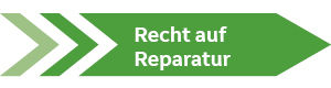 grüner Pfeil Recht auf Reparatur