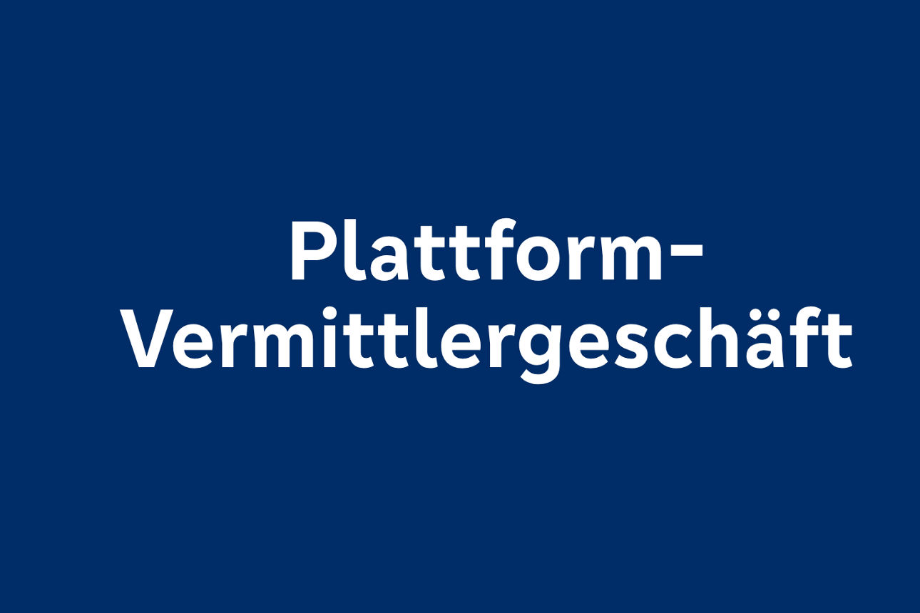 Dunkelblauer Hintergrund mit weißem Text "Plattform-Vermittlergeschäft".