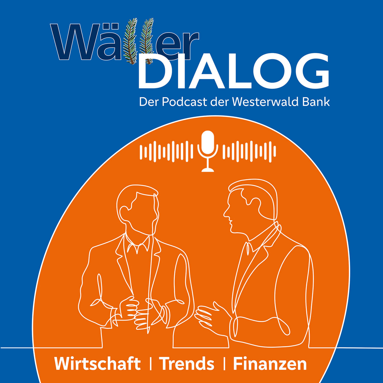 Das Podcast Cover zu Wäller Dialog, auf dem sich zwei Männer unterhalten, wird dargestellt.