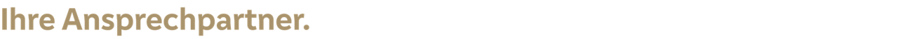 Schriftzug "Ihre Ansprechpartner."