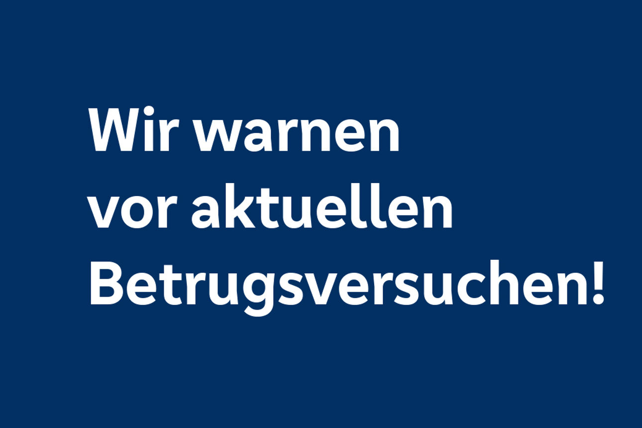 Wir warnen vor Betrug