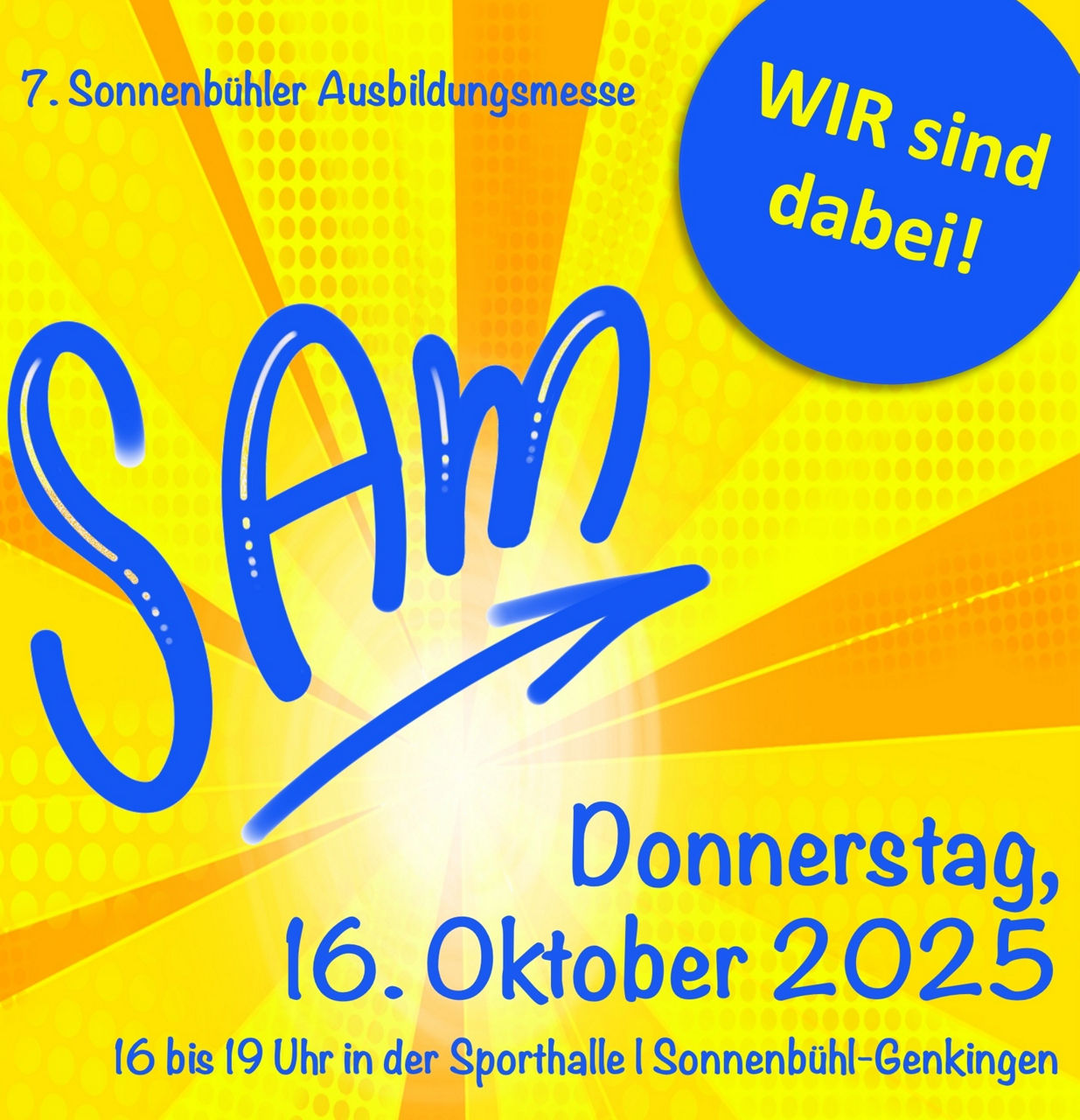 Plakat mit Infos zur 7. Sonnenbühler Ausbildungsmesse SAM