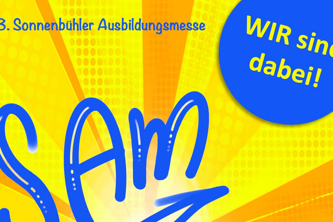Plakat Ausbildungsmesse SAM am 15.. Oktober 2026  Wir sind dabei!