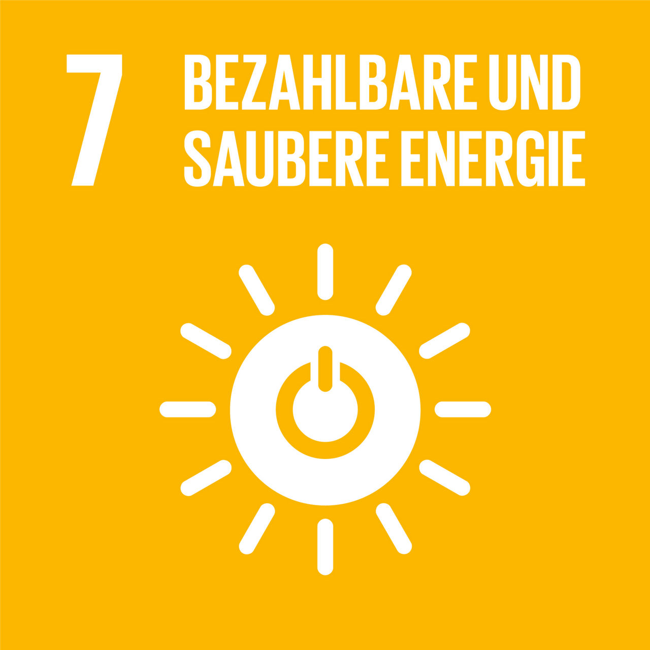Gelbes SDG-Symbol mit der Zahl 7 und Text „Bezahlbare und saubere Energie“. Weißes Icon einer Sonne mit Ein-/Aus-Symbol steht für nachhaltige Energieversorgung.