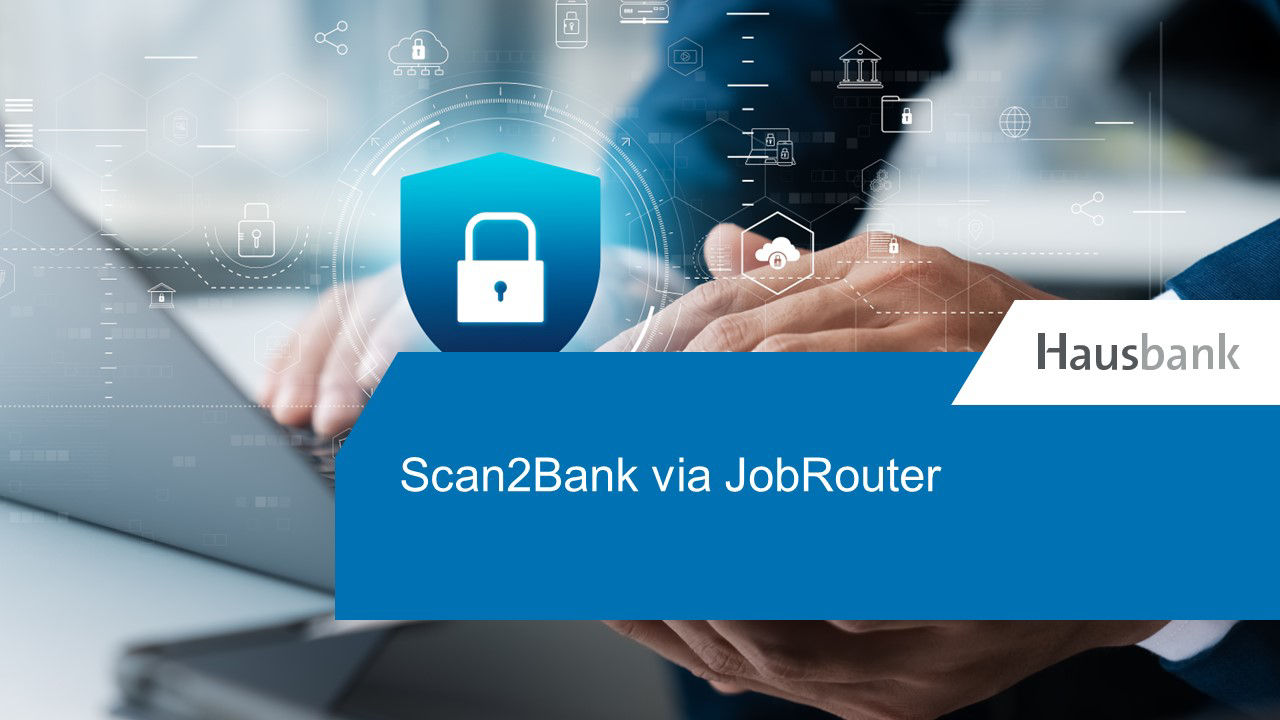 Scan2Bank via JobRouter - Thumbnail