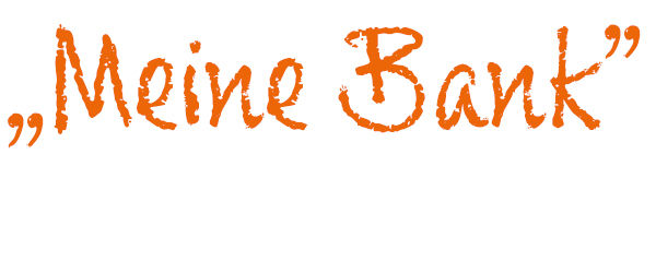 SchriftMeineBankNeu2