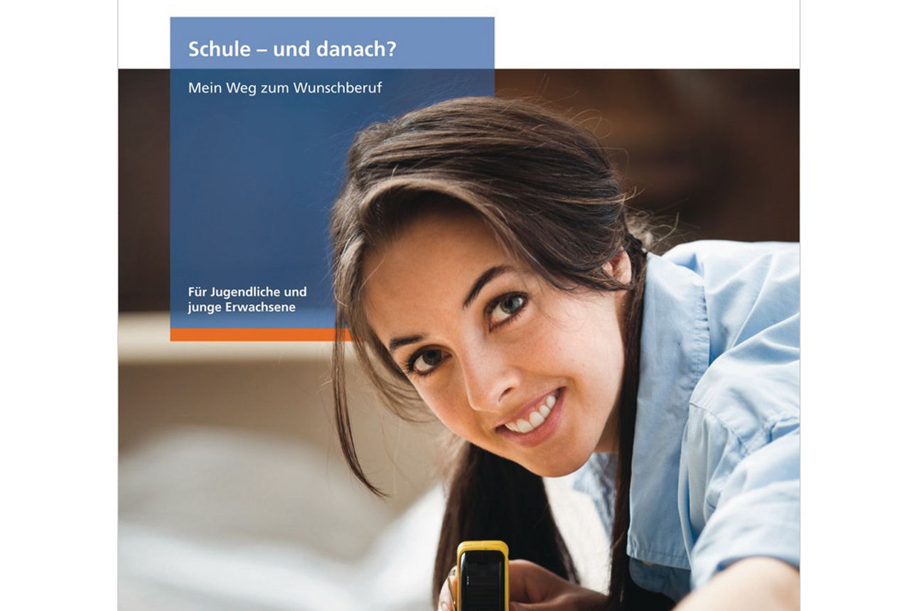 Broschüre "Schule - und danach?"