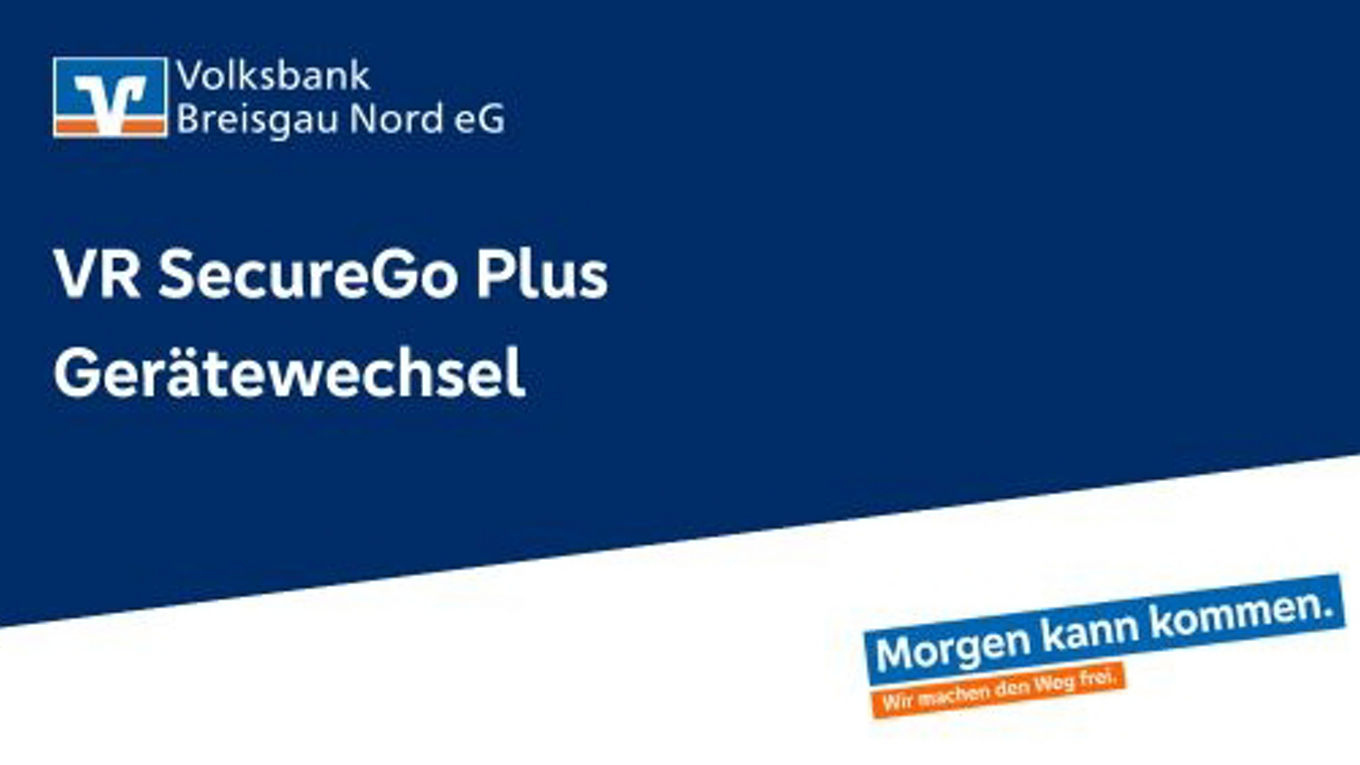 VR SecureGo Plus Gerätewechsel
