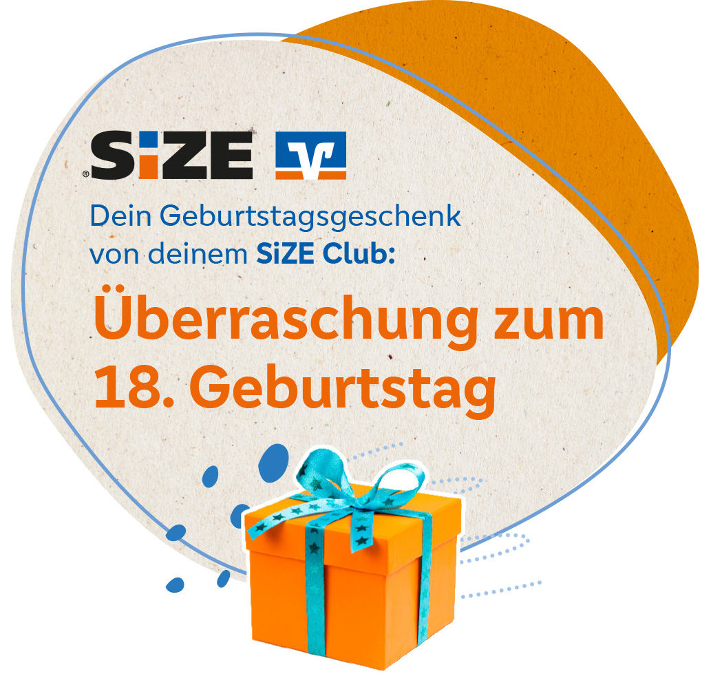 Teaser zum SiZE Gutschein zum 18. Geburtstag