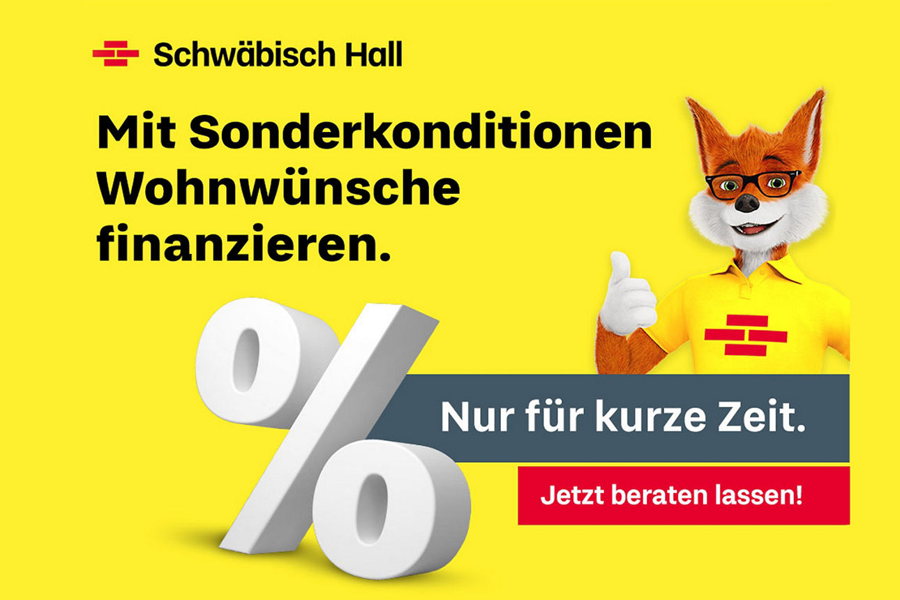 Auf gelbem Hintergrund geschrieben steht folgender Text "Mit Sonderkonditionen Wohnwünsche finanzieren. Nur für kurze Zeit. Jetzt beraten lassen." Das Maskottchen der Bausparkasse Schwäbisch Hall zeigt dazu passend die Geste "Daumen hoch".