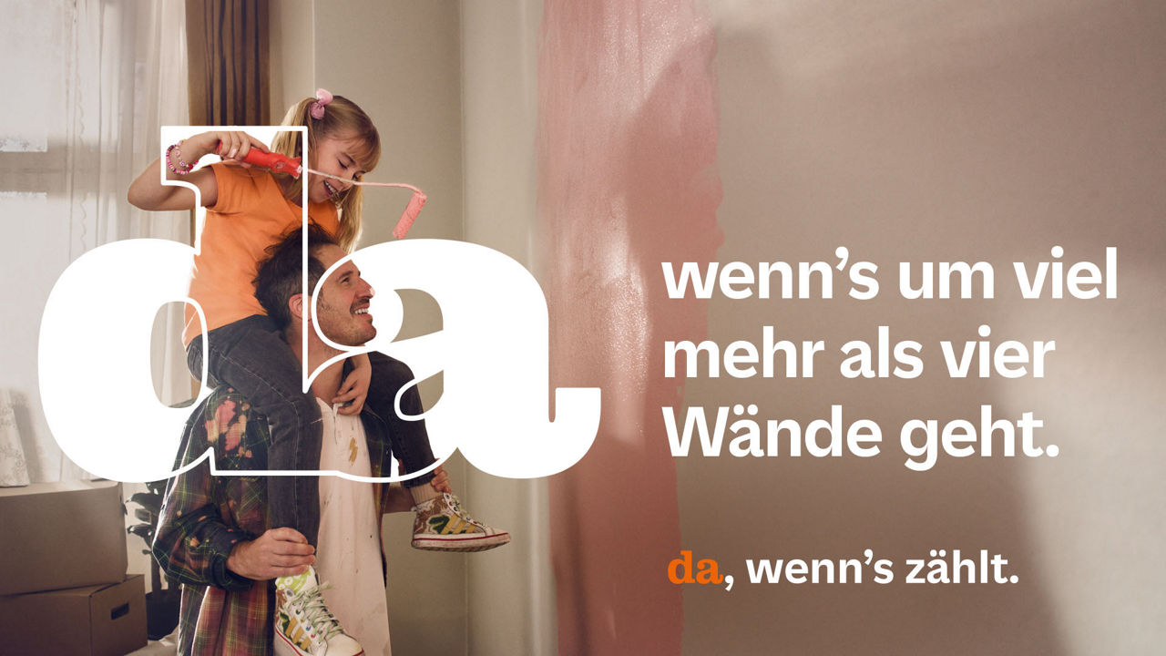 Ein Vater trägt seine Tochter auf den Schultern,  daneben steht der Text da wenns um viel mehr als vier Wände geht