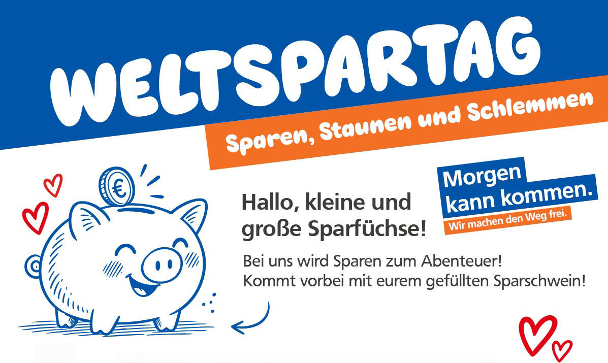 Weltspartag - Sparen, Staunen und Schlemmen - Lachendes Sparschwein