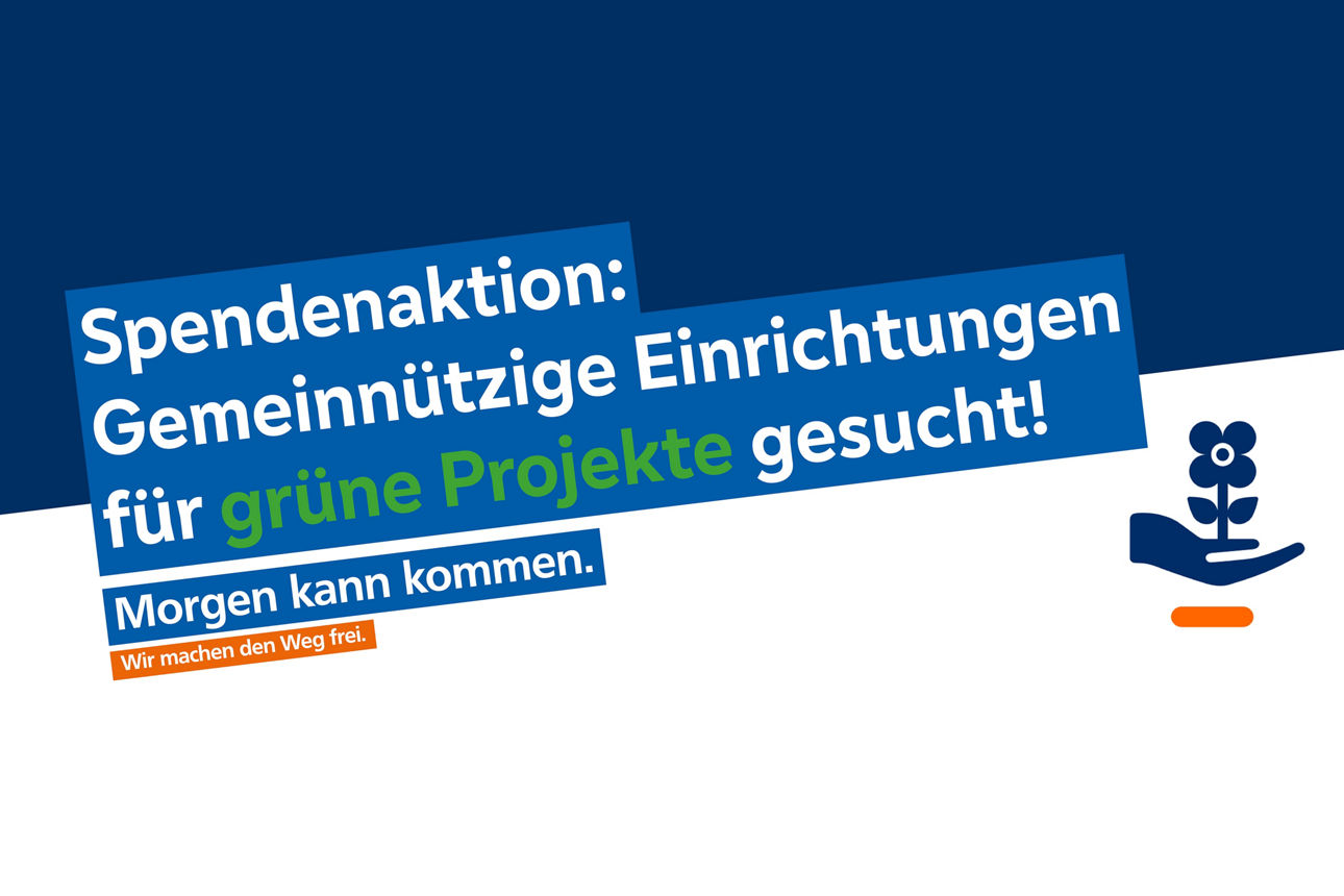 Banner mit Schriftzug Spendenaktion: Gemeinnützige Einrichtungen für grüne Projekte gesucht