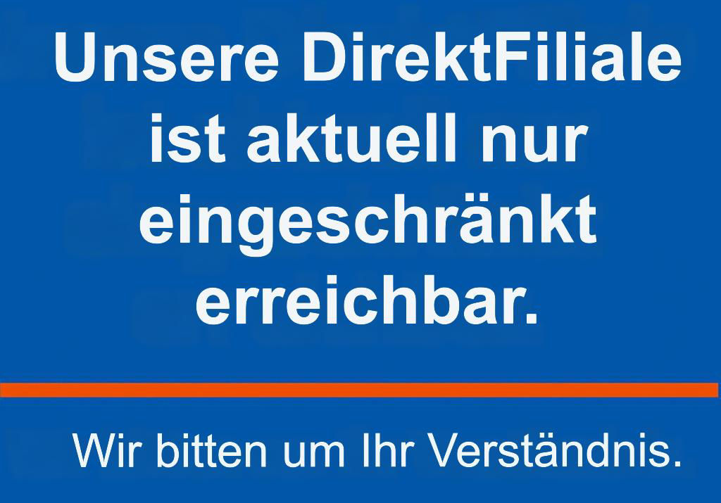 Störung DirektFiliale