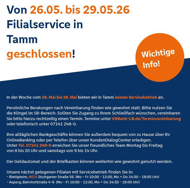 Hinweis zur Schließung Tamm