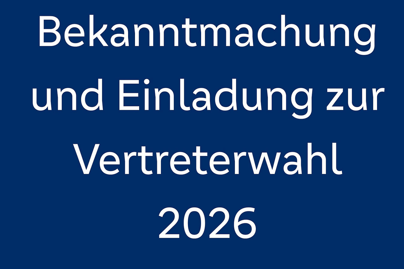 Textgrafik „Bekanntmachung und Einladung zur Vertreterwahl 2026“.