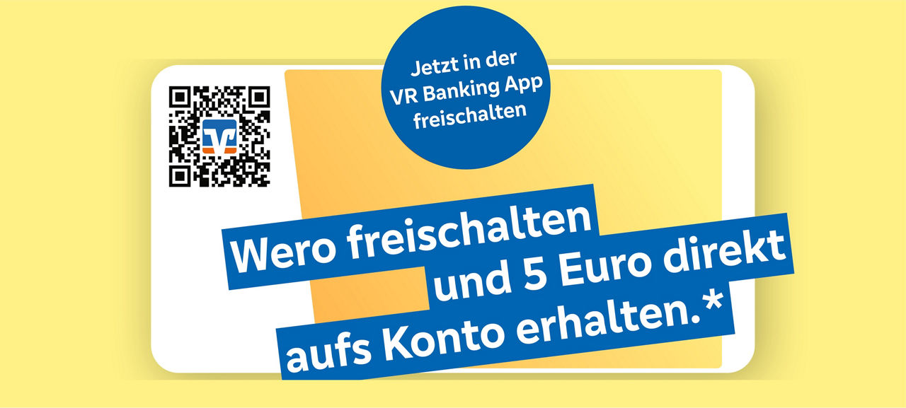 Jetzt Wero freischalten und 5 Euro Prämie sichern!