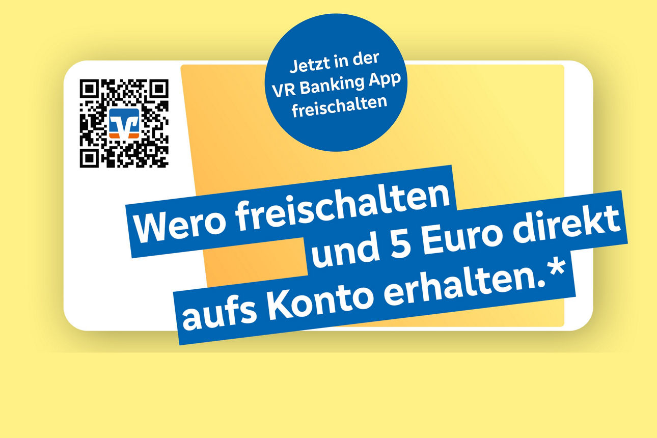 Jetzt Wero freischalten und 5 Euro Prämie sichern!