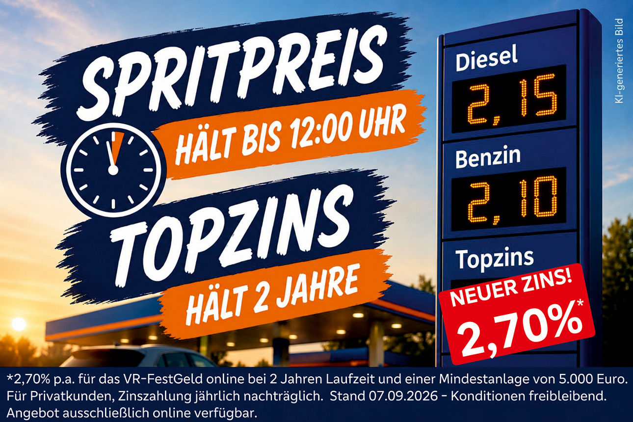 Werbemotiv, das einen bis 12 Uhr geltenden Spritpreisvorteil mit einem zweijährigen Topzins von 2,50 Prozent bewirbt.