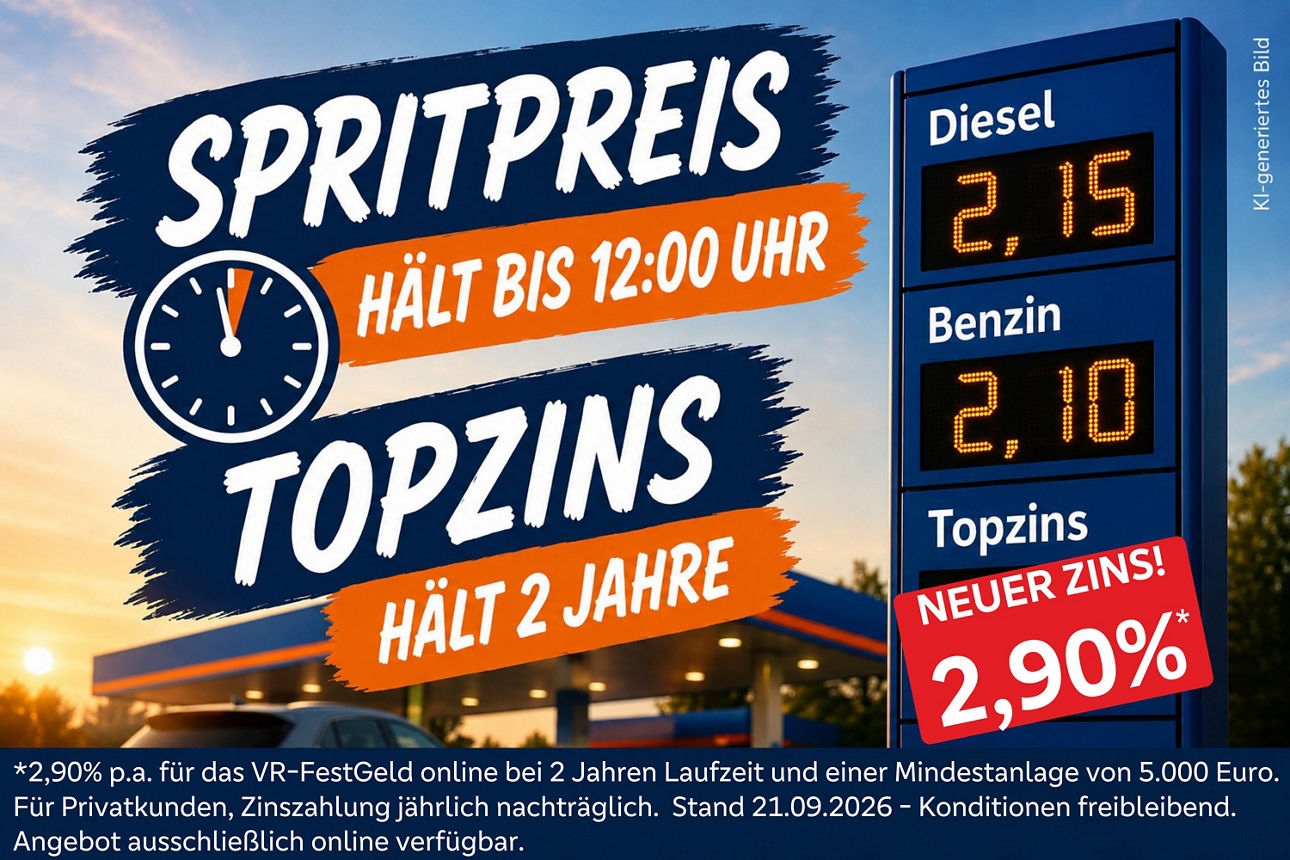 Werbemotiv, das einen bis 12 Uhr geltenden Spritpreisvorteil mit einem zweijährigen Topzins von 2,90 Prozent bewirbt.