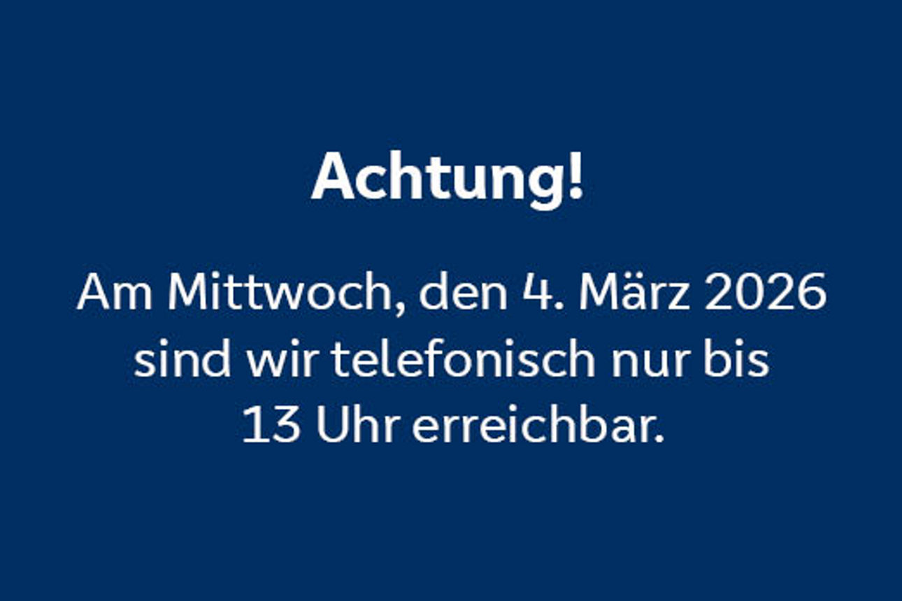 Hinweis zur telefonischen Erreichbarkeit am 4.3.2026
