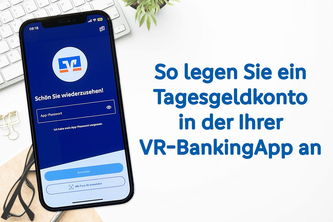 Tagesgeldkonto anlegen