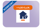Komfort Paket (+ 4,00 € pro Monat)
