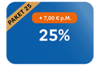Paket 25 (+ 7,00 € pro Monat)