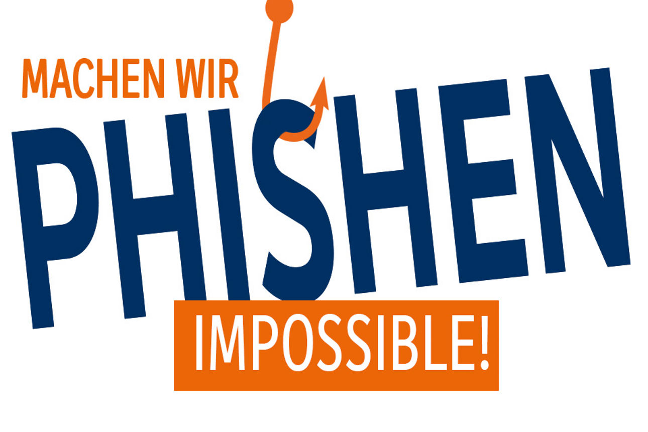Machen wir phishen impossible