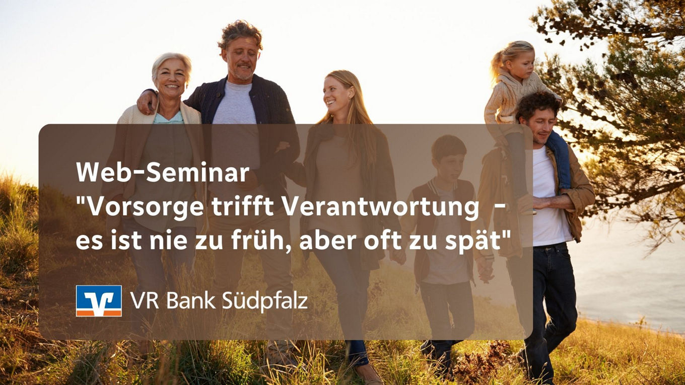 Web-Seminar &quot;Vorsorge trifft Verantwortung&quot;